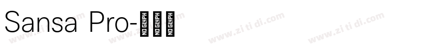 Sansa Pro字体转换 Sansa Pro字体转换